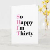 Zo blij dat ik 30 Grappige 30ste verjaardag Kaart  (Gele Bloem)