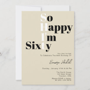 Zo blij dat ik 60 stoutmoedige Beige 60ste verjaar Kaart