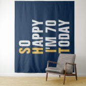 Zo blij dat ik 70 ben 70e verjaardag achtergrondba wandkleed (In situ)