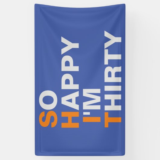 Zo blij dat ik dertig banners ben (Verticaal)