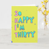 Zo blij dat ik dertig ben, lees tussen de regels kaart (Gele Bloem)