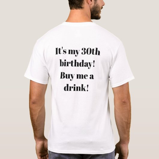 Zo blij dat ik dertig grappige 30e verjaardag ben t-shirt (Achterkant)