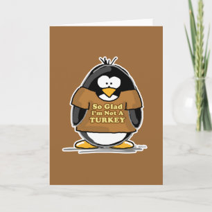 Zo blij dat ik geen kalkoenpinguïn ben feestdagen kaart