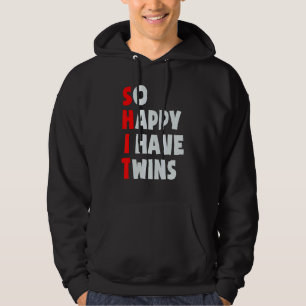 Zo blij dat ik tweeling ouders tweeling moeder vad hoodie