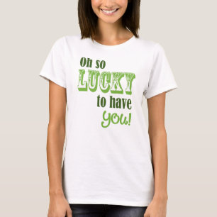 Zo blij dat je Patrick's Day hebt. T-shirt