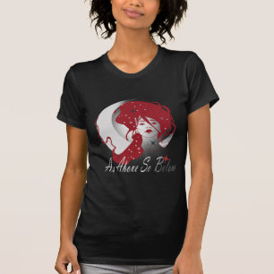 Zo boven zo beneden de hemelse heksenwijsheid t-shirt
