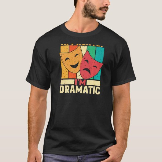 Zo duidelijk ben ik dramatisch backprint theater t-shirt (Voorkant)