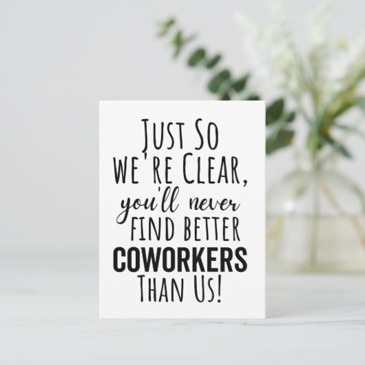 Zo duidelijk was dat je nooit een betere collega z briefkaart (Staand voorkant)