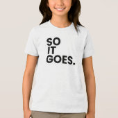 "Zo gaat het" T-shirt (Voorkant)