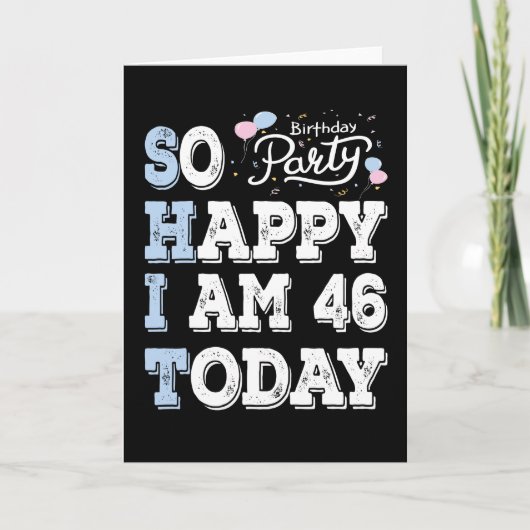 Zo Gelukkig Dat Ik Vandaag 46 Ben Kaart (Voorkant)