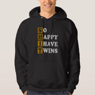 Zo Gelukkig Heb Ik Tweelingen Ouder Moeder Vader Hoodie
