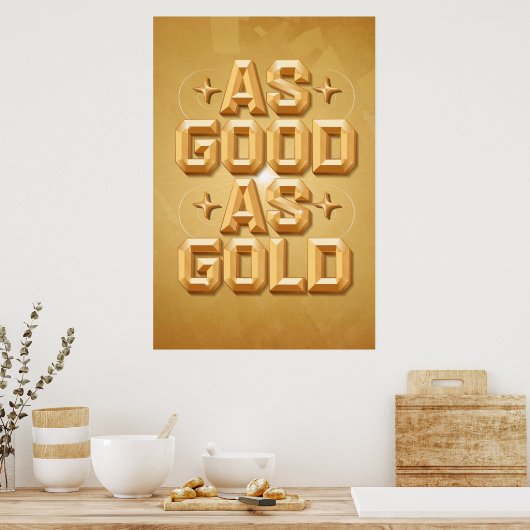 Zo goed als Gold Poster (24x36) (Keuken)