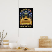 Zo hard werken dat mensen die buitenaardse wezens poster (Keuken)