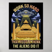 Zo hard werken dat mensen die buitenaardse wezens poster (Voorkant)