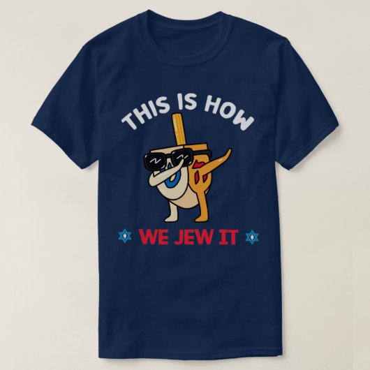 Zo jagen we het op een grappige manier op Hanukkah T-shirt (Design voorkant)