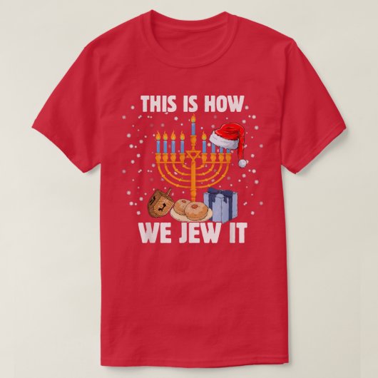 Zo jagen we joodse hanukkah-feestdag t-shirt (Design voorkant)