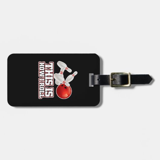 Zo kan ik Bowling Bowler Funny Gift Bagagelabel (Voorkant horizontaal)