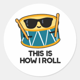 Zo kan ik Funny Drummer Drum Pun draaien. Ronde Sticker