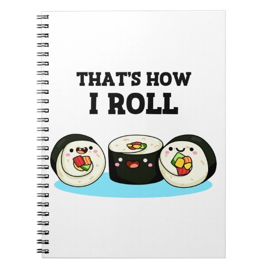 Zo kan ik Funny Sushi Roll Pun zo draaien. Notitieboek (Voorkant)