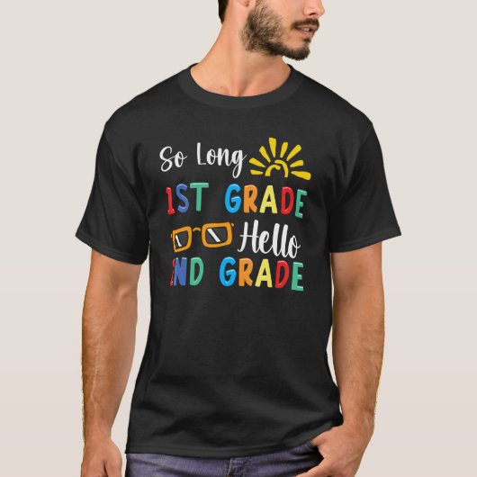Zo Lang 1e Grade Afstuderen Leraar Kinder 2e Afstu T-shirt (Voorkant)
