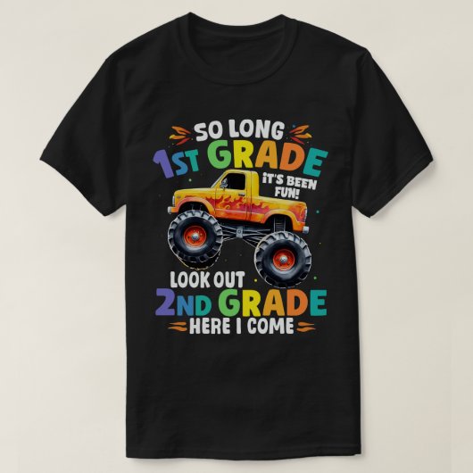Zo lang 1st Grade Afstuderen Monster Truck T-shirt (Design voorkant)