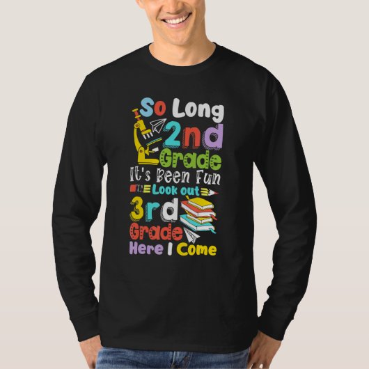 Zo lang 2e klas 3e klas hier kom ik afstuderen t-shirt (Voorkant)