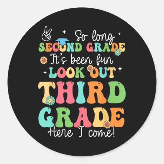 Zo lang 2e klas Afstuderen 3e klas hier kom ik Ronde Sticker (Voorkant)