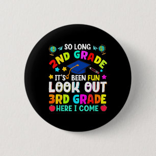 Zo lang 2e klas Afstuderen Afstuderen Leraar Kinde Ronde Button 5,7 Cm