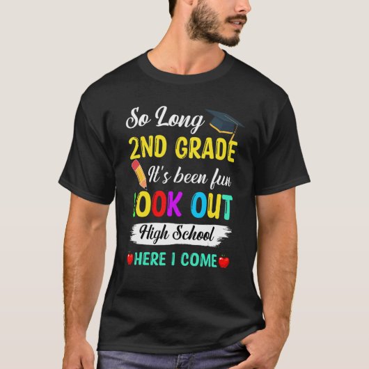 Zo lang 2e klas kijk uit middelbare school hier ko t-shirt (Voorkant)