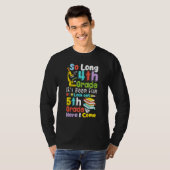 Zo lang 4e graad 5e graad hier kom ik afstuderen t-shirt (Voorkant volledig)