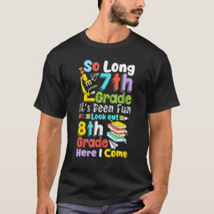 Zo lang 7e graad 8e graad hier kom ik afstuderen t-shirt