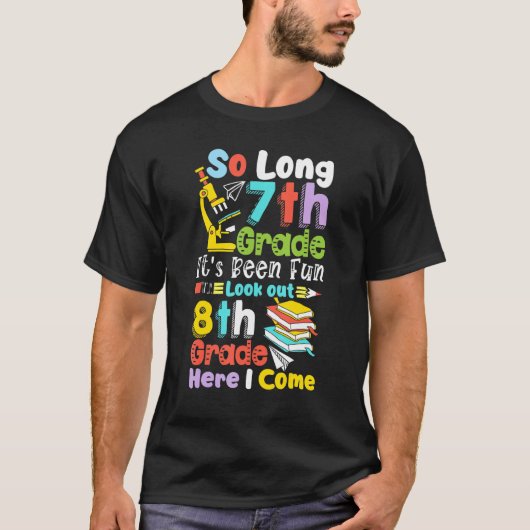 Zo lang 7e graad 8e graad hier kom ik afstuderen t-shirt (Voorkant)