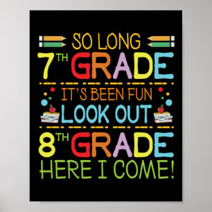 Zo lang 7e klas - kijk uit 8e klas! poster
