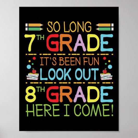 Zo lang 7e klas - kijk uit 8e klas! poster (Voorkant)