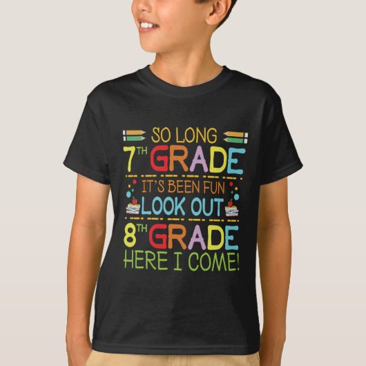 Zo lang 7e klas - kijk uit 8e klas! t-shirt (Voorkant)