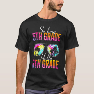 Zo lang Afstuderen van de 5de graad Hallo 6de graa T-shirt