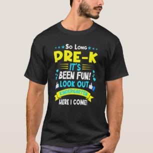 Zo lang Afstuderen voor de kleuterschool op de laa T-shirt