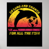 Zo lang en Bedankt voor alle visdolfijnensoep Poster (Voorkant)