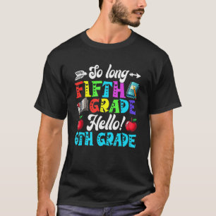 Zo lang Hallo zesde klas terug naar Scho T-shirt