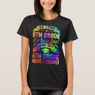 Zo lang kleuterschool 6e klas hier kom ik afstuder t-shirt