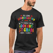 Zo lang kleuterschool Afstuderen 1E hier Kinder Te T-shirt (Voorkant)