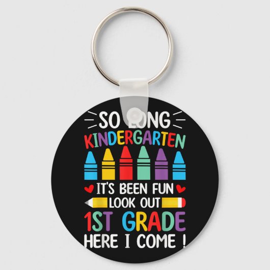 Zo lang kleuterschool Afstuderen eerste klas hier Sleutelhanger (Voorkant)