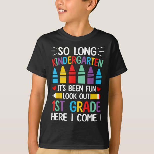 Zo lang kleuterschool Afstuderen eerste klas hier T-shirt (Voorkant)