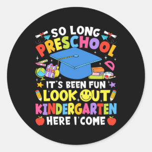 Zo lang kleuterschool afstuderen kleuterschool hie ronde sticker