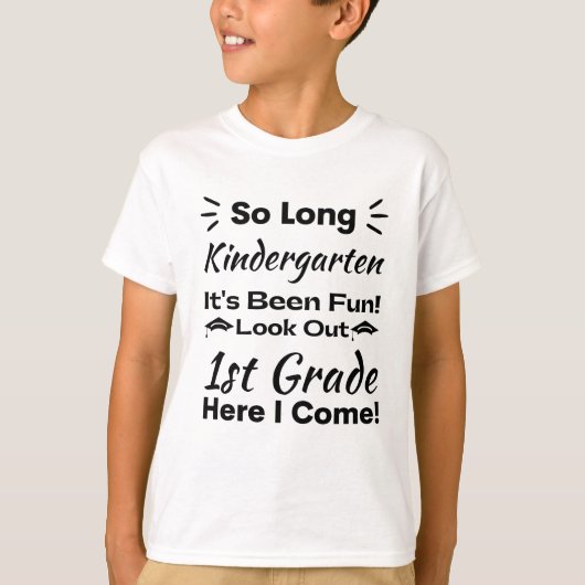 Zo lang kleuterschool Het is leuk geweest T-shirt (Voorkant)