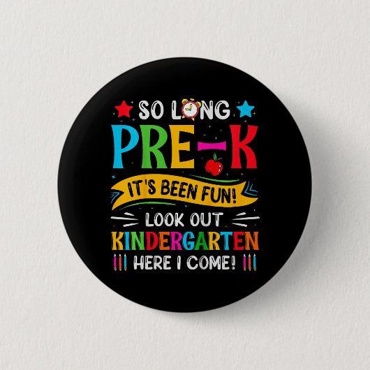 Zo lang pre-k Kindergarten hier Afstuderen vorige  Ronde Button 5,7 Cm (Voorkant)
