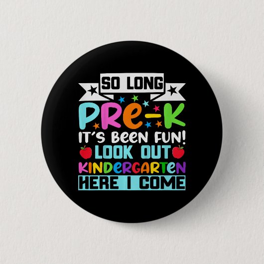 Zo lang pre-k Kindergarten hier Afstuderen vorige Ronde Button 5,7 Cm (Voorkant)