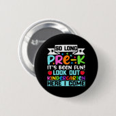 Zo lang pre-k Kindergarten hier Afstuderen vorige Ronde Button 5,7 Cm (Voorkant /achterkant)