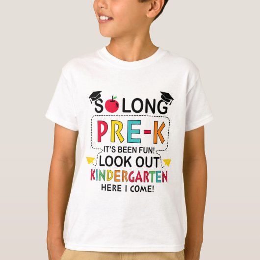 Zo lang pre-k Kindergarten hier Afstuderen vorige  T-shirt (Voorkant)