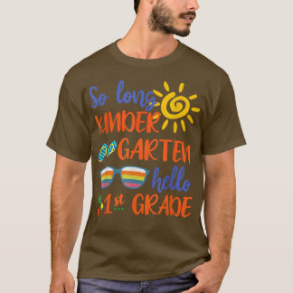 Zo Lange Kindergarten Hallo 1e klas Leerleraar Stu T-shirt